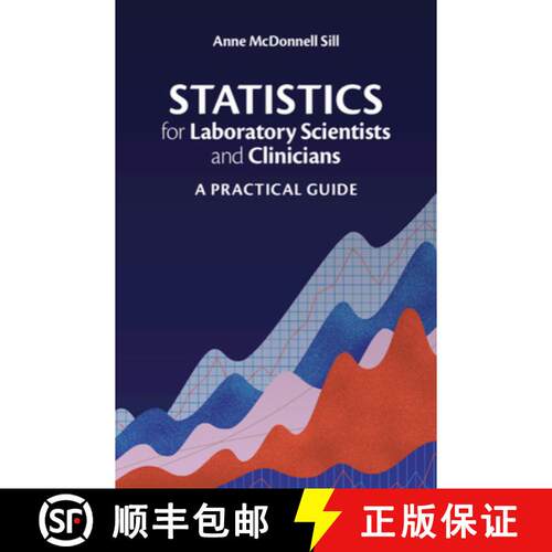 【3-4周达】Statistics for Laboratory Scientists and Clinicians : A Practical Guide [9781108708500]