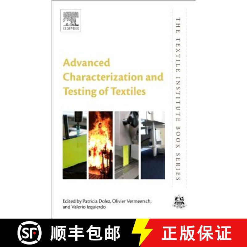 【3-4周达】Advanced Characterization and Testing of Textiles [9780081004531]