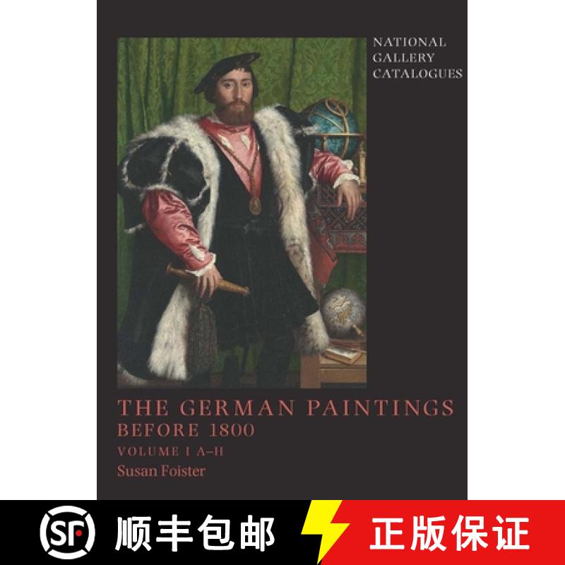 【3-4周达】The German Paintings Before 1800: National Gallery Catalogues [9781857099195]