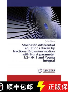 预订 Stochastic differential equations driven by fractional Brownian motion with Hurst parameter 1/2 [9786200477767]