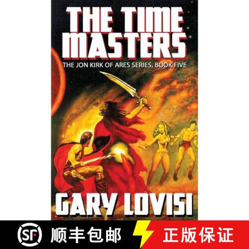 【3-4周达】The Time Masters: Jon Kirk of Ares, Book 5 [9781479427895]
