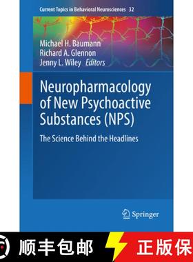 【3-4周达】Neuropharmacology of New Psychoactive Substances (Nps): The Science Behind the Headlines [9783319524429]