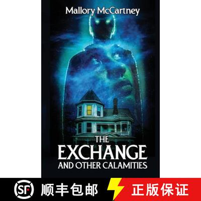 【3-4周达】The Exchange and Other Calamities [9798991961295]