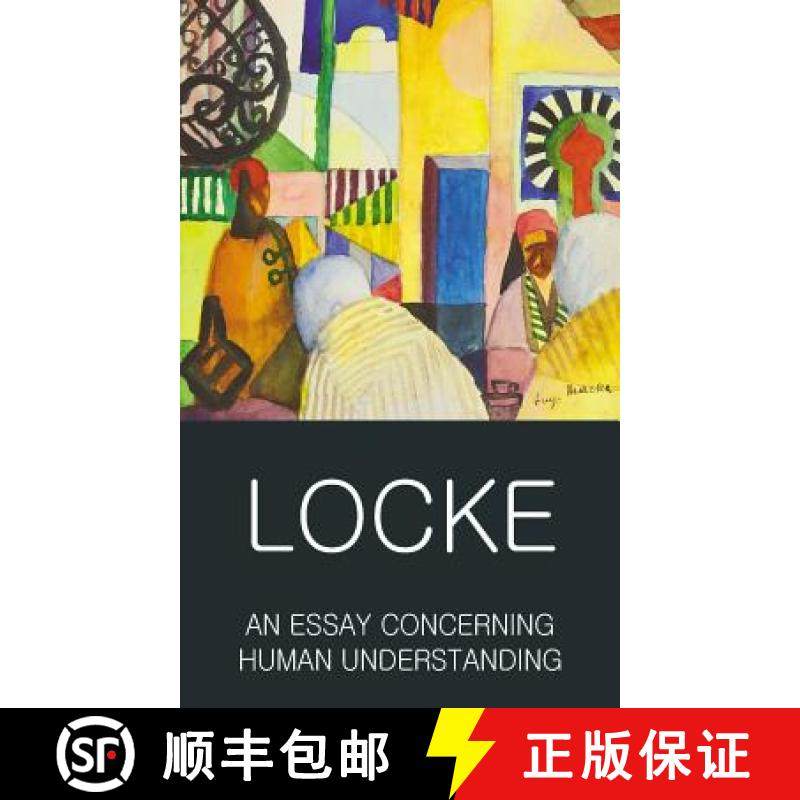 【3-4周达】An Essay Concerning Human Understanding: Second Treatise of Goverment [9781840227321]