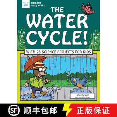 【3-4周达】The Water Cycle!: With 25 Science Projects for Kids [9781619308701]