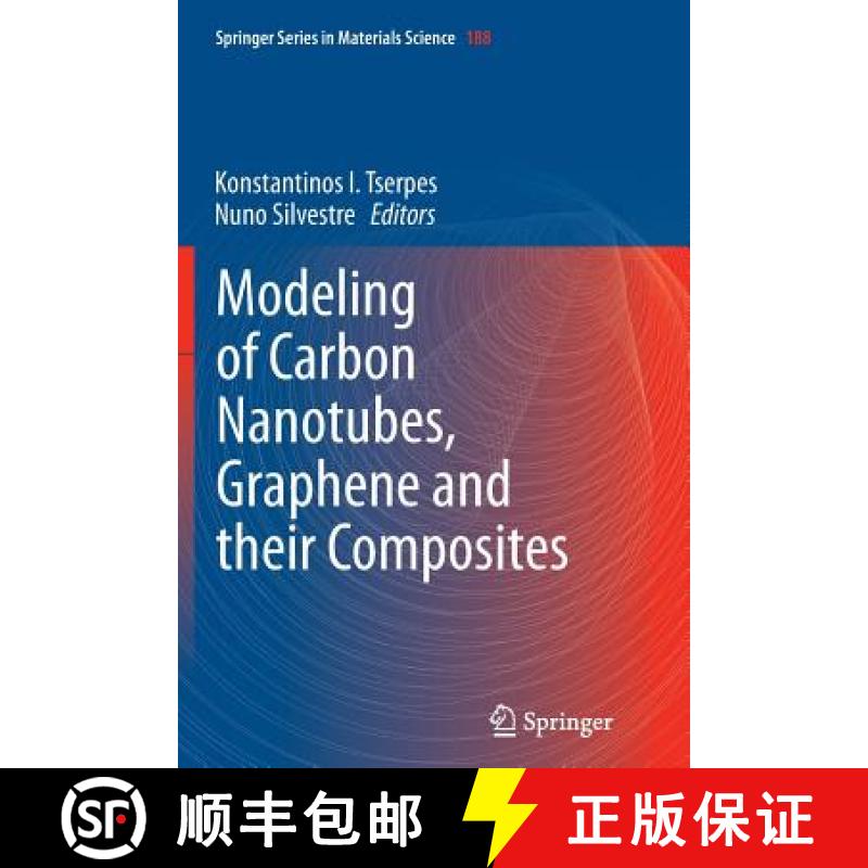 【3-4周达】Modeling of Carbon Nanotubes, Graphene and Their Composites [9783319343204]