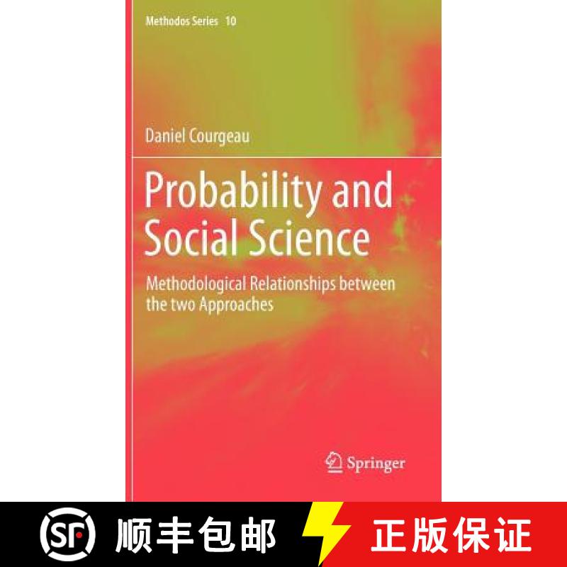 【3-4周达】Probability and Social Science : Methodological Relationships between the two Approaches [9789400728783]
