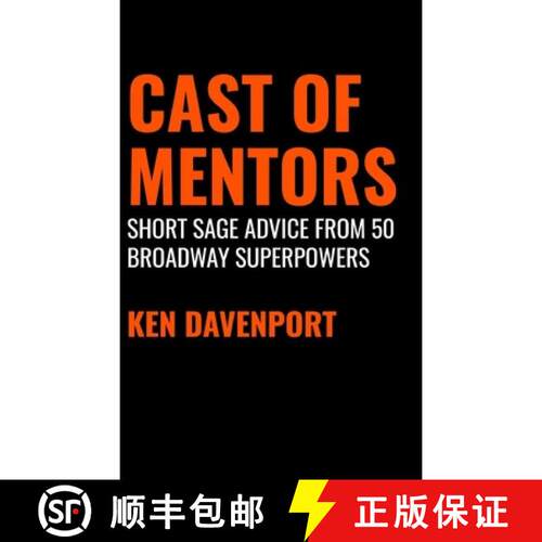 【3-4周达】精装 Cast of Mentors: Short Sage Advice from 50 Broadway Superpowers [9781716450853]