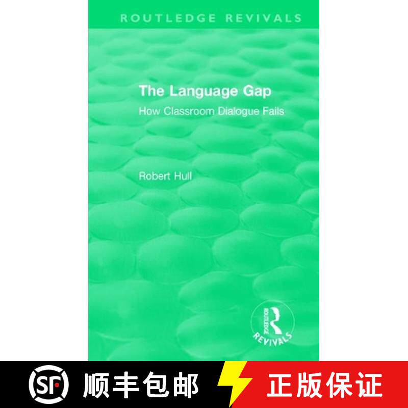 【3-4周达】The Language Gap: How Classroom Dialogue Fails [9781138541078]