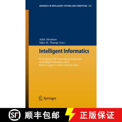 【3-4周达】Intelligent Informatics : Proceedings of the International Symposium on Intelligent Inform... [9783642320620]