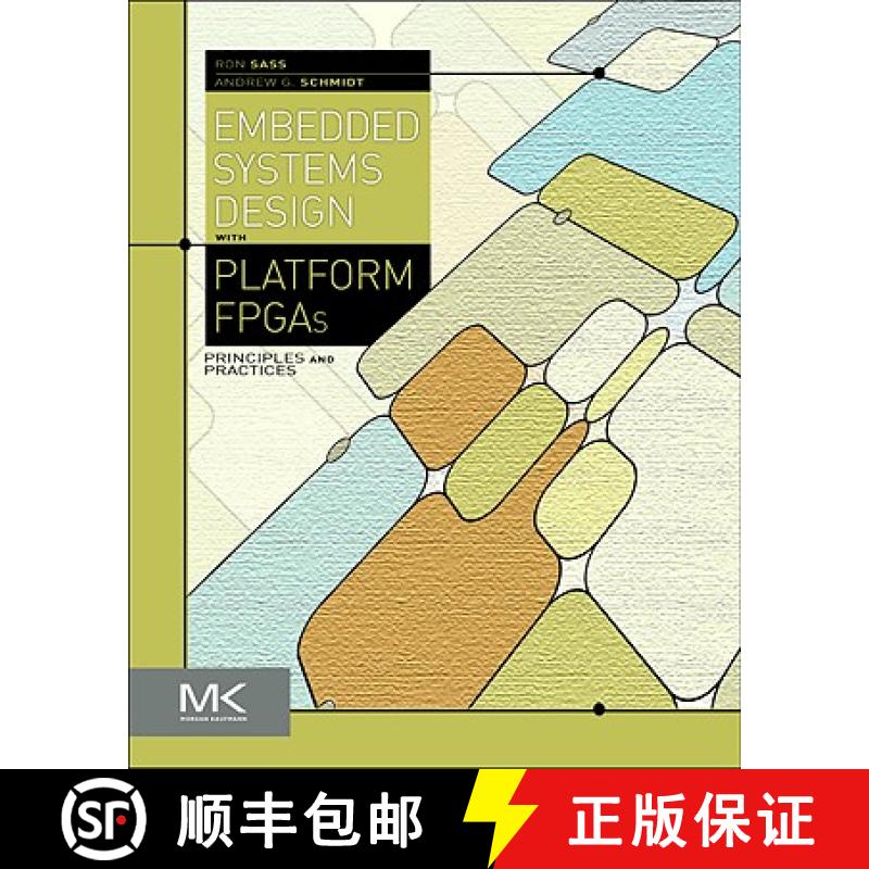【3-4周达】Embedded Systems Design with Platform FPGAs: Principles and Practices [9780123743336]