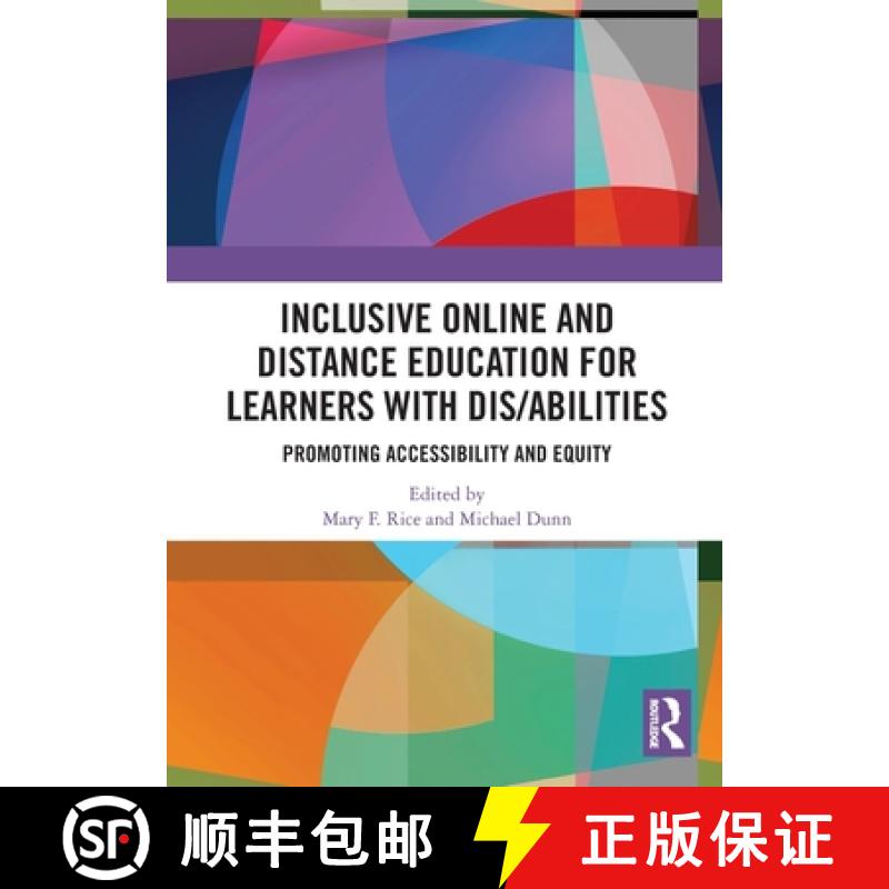 【3-4周达】Inclusive Online and Distance Education for Learners with Dis/abilities: Promoting Accessi... [9781032534510]