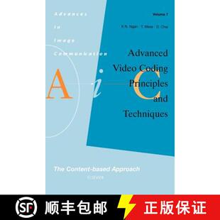 【3-4周达】精装 Advanced Video Coding: Principles and Techniques, Volume 7: The Content-Based Approach [9780444826671]