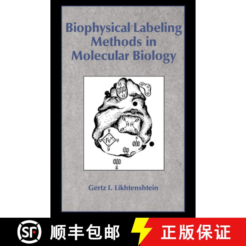 【3-4周达】Biophysical Labeling Methods in Molecular Biology [9780521017879]