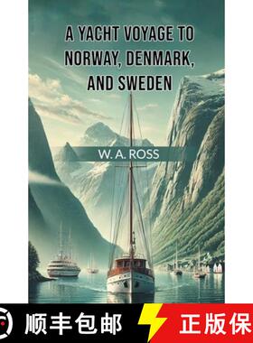 【3-4周达】Yacht Voyage To Norway, Denmark, And Sweden (Edition2024) [9789368094258]