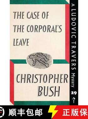 【3-4周达】The Case of the Corporal's Leave: A Ludovic Travers Mystery [9781912574230]