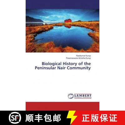 预订 Biological History of the Peninsular Nair Community [9786200298775]