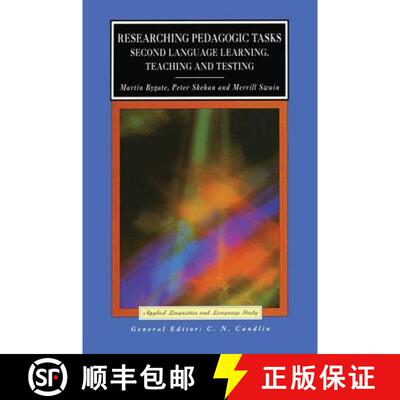 【3-4周达】精装 Researching Pedagogic Tasks : Second Language Learning, Teaching, and Testing [9781138835412]
