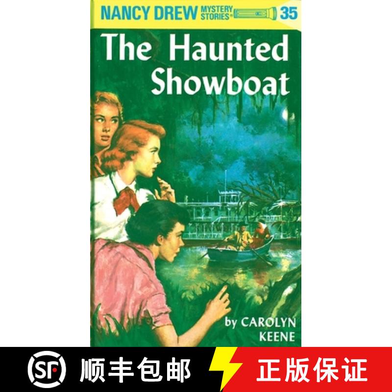 【3-4周达】Nancy Drew 35: the Haunted Showboat [9780448095356]