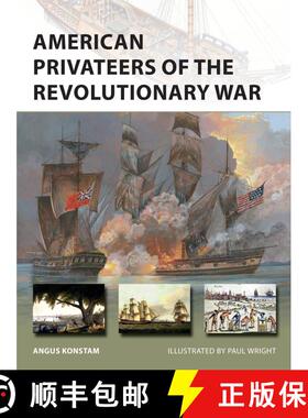 【3-4周达】American Privateers of the Revolutionary War [9781472836342]