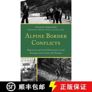 预订 Intra the Everyday Migration Social Bor... 9781666922134 Conflicts and Polarization Life Border Alpine