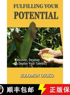 预订 Fulfilling Your Potential: Discover, Develop & Deploy Your Talents [9783952451250]