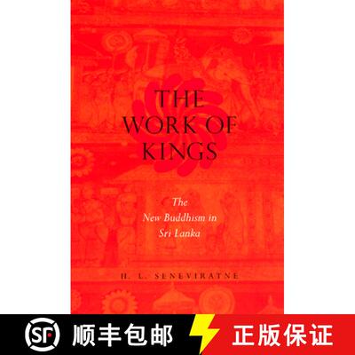 【3-4周达】Work of Kings: The New Buddhism in Sri Lanka [9780226748665]