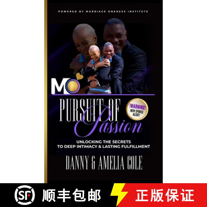 【2-3周达】Pursuit of Passion: Unlocking The Secrets To Deep Intimacy & Lasting Fulfillment [9798989446391]