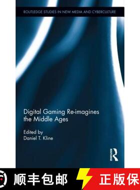 【3-4周达】Digital Gaming Re-Imagines the Middle Ages [9780415630917]