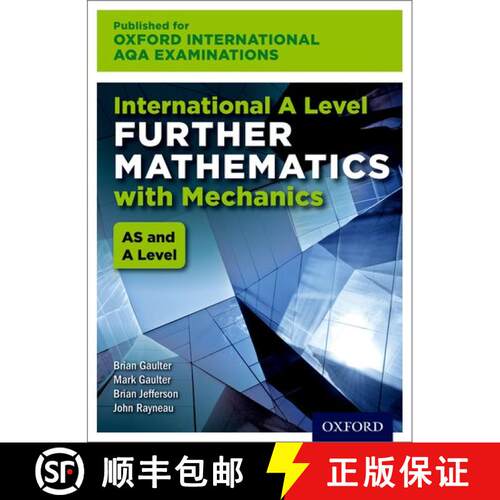 International AS & A Level Further Mathematics for Oxford International AQA Examinations With Mechani... [9780198376002]