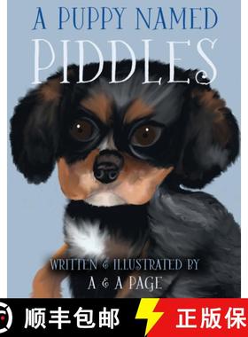 【3-4周达】Puppy Named Piddles [9781805141686]