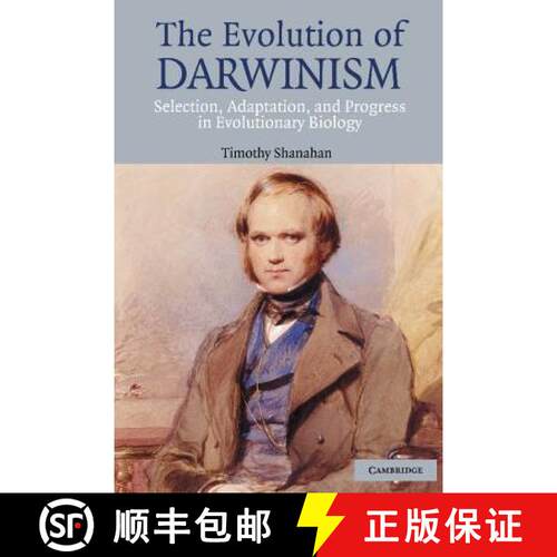 【3-4周达】精装 The Evolution of Darwinism: Selection, Adaptation and Progress in Evolutionary Biology [9780521834131]