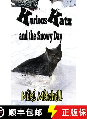【3-4周达】Kurious Katz and the Snowy Day: Large Print [9781951581152]
