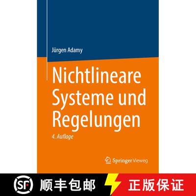 【3-4周达】精装 Nichtlineare Systeme und Regelungen (4. Auflage 2025) [9783662706657]