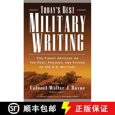 【3-4周达】Today's Best Military Writing: The Finest Articles on the Past, Present, and Future of the... [9780765308887]