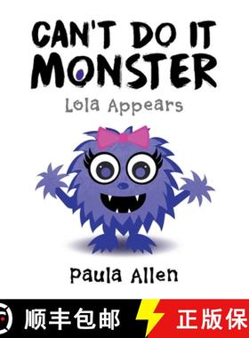 【3-4周达】Can't Do It Monster: Lola Appears [9781973669562]