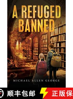 【3-4周达】A Refuge Banned [9781961254923]