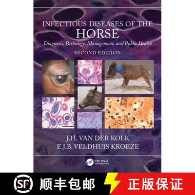 【3-4周达】Infectious Diseases of the Horse: Diagnosis, Pathology, Management, and Public Health [9781032054285]