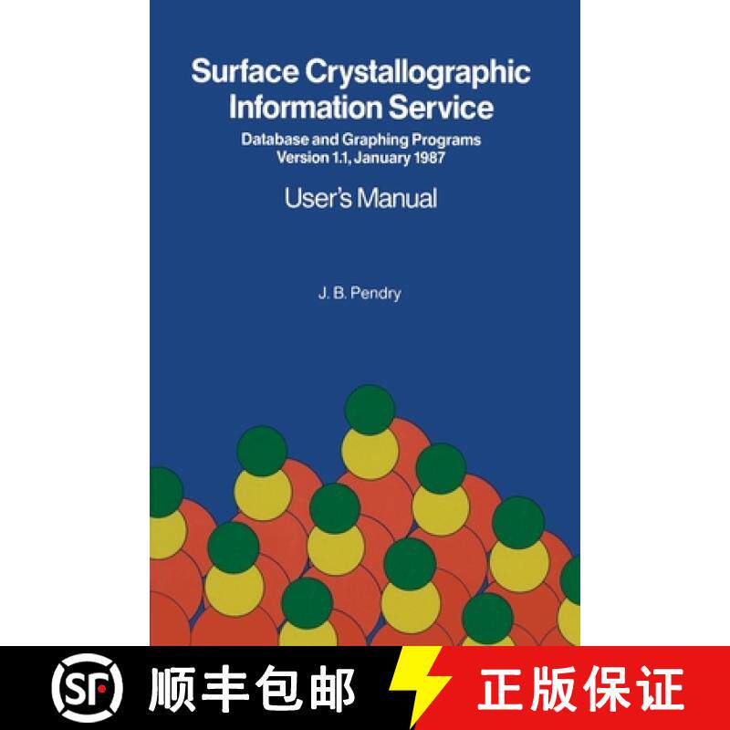 【3-4周达】Surface Crystallographic Information Service : Database and Graphing Programs Version 1.1,... [9789027725042]