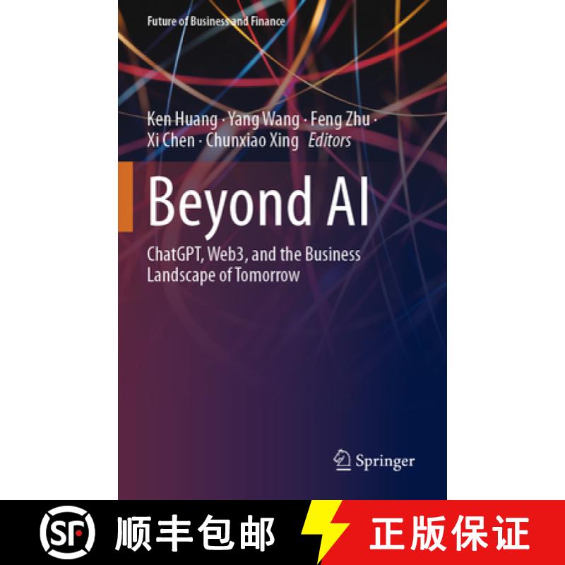 【3-4周达】Beyond AI: Chatgpt, Web3, and the Business Landscape of Tomorrow [9783031452840]