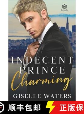 预订 Indecent Prince Charming [9781953810359]
