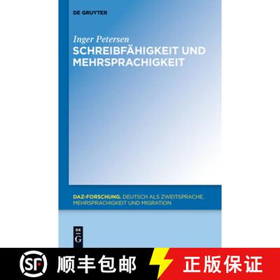 【3-4周达】精装 Schreibfähigkeit und Mehrsprachigkeit [9783110318319]