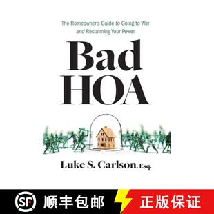 【3-4周达】Bad HOA: The Homeowner's Guide to Going to War and Reclaiming Your Power [9798991203982]