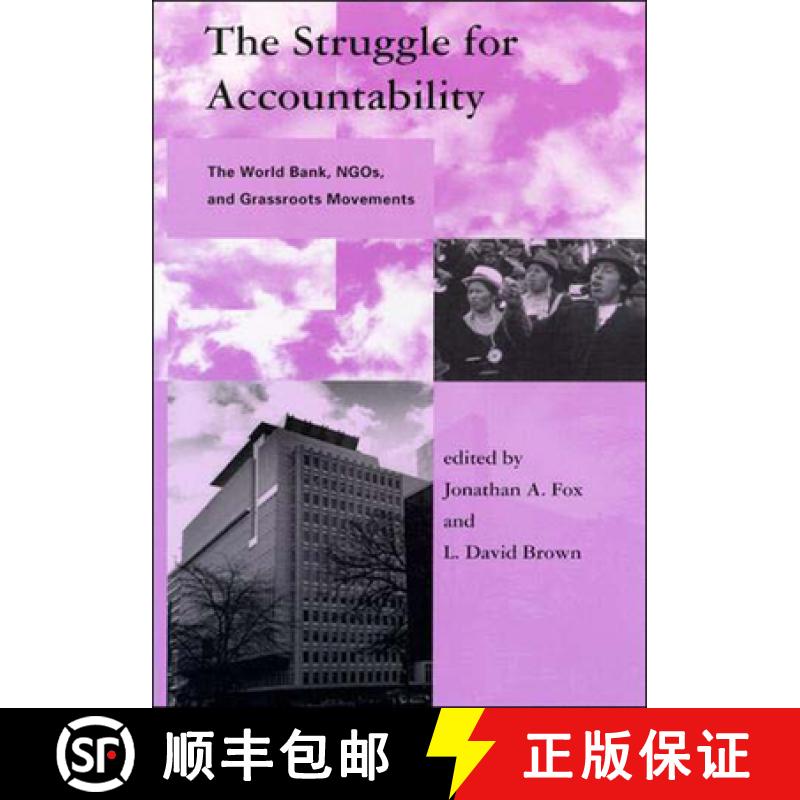 【2-3周达】The Struggle for Accountability: The World Bank, NGOs, and Grassroots Movements [9780262561174]