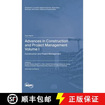【3-4周达】Advances in Construction and Project Management: Volume I: Construction and Project Manage... [9783036576343]