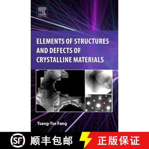 【3-4周达】Elements of Structures and Defects of Crystalline Materials [9780128142684]