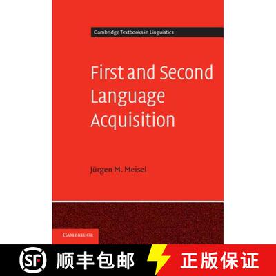 【3-4周达】First and Second Language Acquisition: Parallels and Differences - First and Second Langua... [9780521557641]