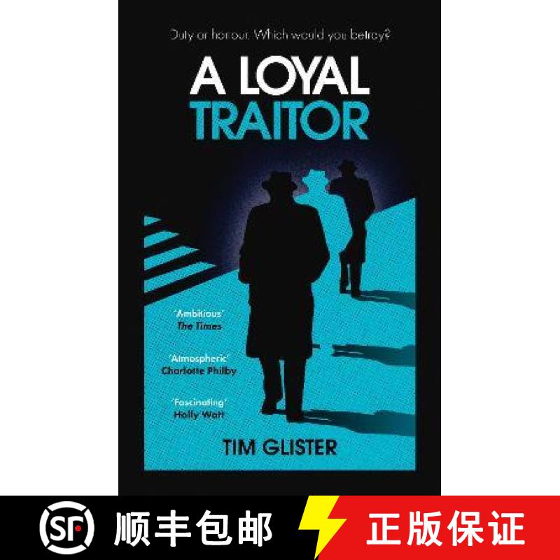 【3-4周达】A Loyal Traitor : A Richard Knox Spy Thriller: Longlisted for The CWA Steel Dagger 2023 [9780861541683]