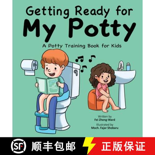 【3-4周达】精装 Getting Ready for My Potty: A Potty Training Book for Kids [9798893180718]