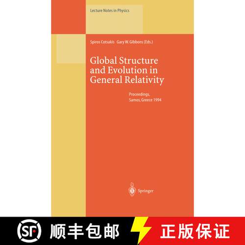 【3-4周达】Global Structure and Evolution in General Relativity: Proceedings of the First Samos Meeti... [9783662140727]